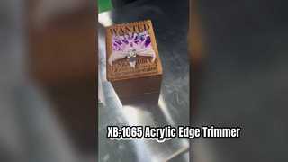 XB1065 เครื่องเล็มขอบแบบหลายวิธี